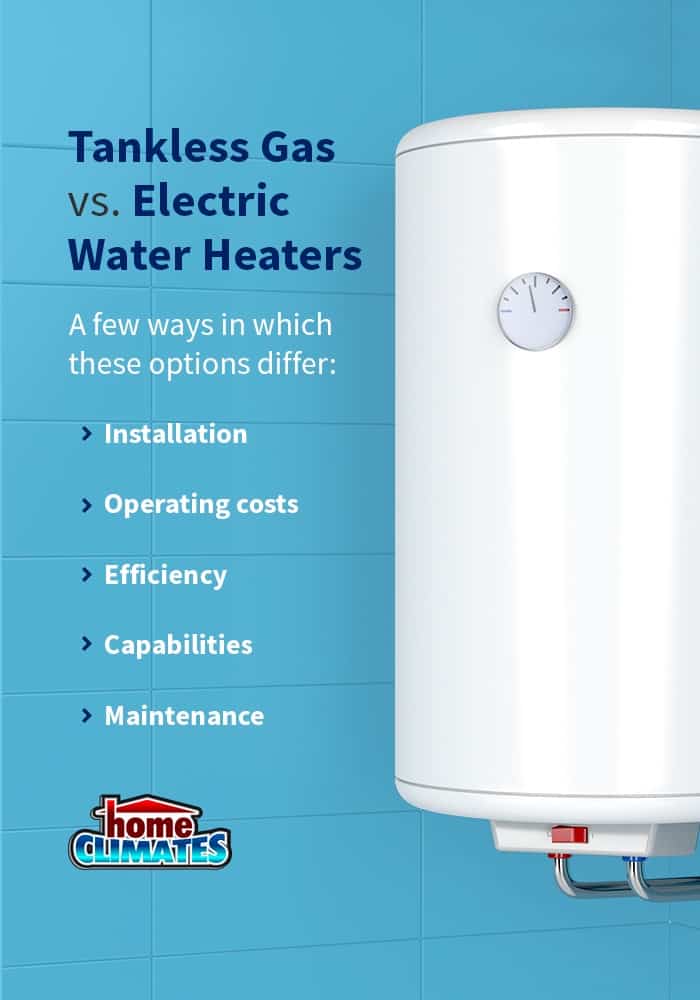 tankless gas vs electric water heaters