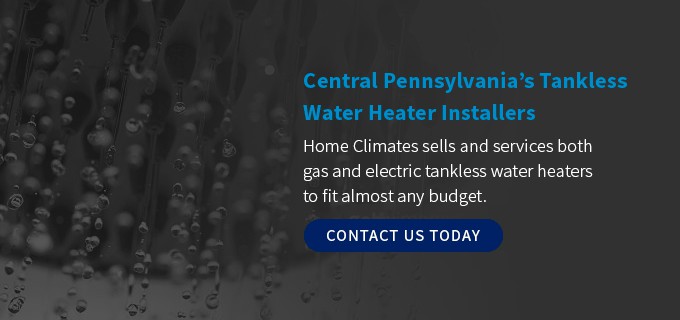 Central Pennsylvania’s Tankless Water Heater Installers